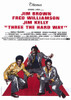 Three the Hard Way Movie Poster (11 x 17) - Item # MOV206571