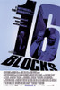 16 Blocks Movie Poster (11 x 17) - Item # MOV351979