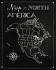 Chalk Map Of North America Poster Print - Tina Lavoie