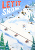 Let It Snow 2 Poster Print - Noble Fine Randy