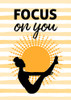 Yoga Focus Inspiration Poster Print - Aesthete
