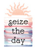Seize The Day Sun Poster Print - Kimberly Allen