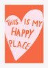 Happy Place Poster Print - Athene Fritsch