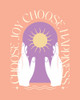 Choose Joy Choose Happiness Poster Print - Beth Cai