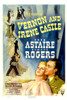 The Story Of Vernon And Irene Castle, Bottom From Left: Ginger Rogers, Fred Astaire, 1939. Poster Print