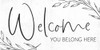 Welcome - You Belong Here Poster Print - Lux + Me Designs # VARPDXLUX750