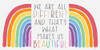 Rainbow Different and Beautiful Poster Print - Lux + Me Designs # VARPDXLUX680