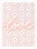 Love Poster Print - Leah Straatsma # VARPDXLSRC521A