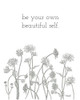 Be Your Own Beautiful Self Poster Print - Kate Sherrill # VARPDXKS240