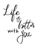 Better With You Poster Print - Daniela Santiago # VARPDX44496