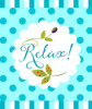 Relax Poster Print - Tina Lavoie (12 x 14)
