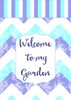 Welcome To My Garden Poster Print - Tina Lavoie (24 x 34) Welcome To My Garden Poster Print - Tina Lavoie (24 x 34)
