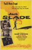 Jack Slade Movie Poster (11 x 17) - Item # MOV292770