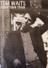 Tom Waits Downtown Train Poster Poster Print - Item # VARXPS5056