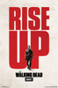 Walking Dead - Rise Up Poster Print - Item # VARTIARP15545