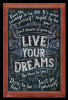 Live Your Dreams Poster Print