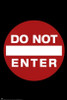 Do Not Enter Sign Poster Poster Print - Item # VARSCO1522