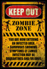 Zombie Keep Out Poster Print
