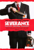 Severance Movie Poster (11 x 17) - Item # MOV403719