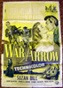 War Arrow Movie Poster (11 x 17) - Item # MOVIE5191