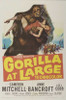 Gorilla at Large Movie Poster (11 x 17) - Item # MOVIB17304