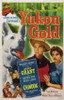Yukon Gold Movie Poster (11 x 17) - Item # MOVCB97843