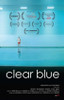 Clear Blue Movie Poster (11 x 17) - Item # MOVCB57004