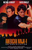 American Ninja 4 The Annihilation Movie Poster (11 x 17) - Item # MOVIE4067