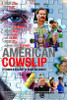 American Cowslip Movie Poster (11 x 17) - Item # MOVEB41180