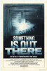 Something is Out There Movie Poster (11 x 17) - Item # MOVEE7093