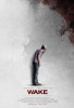 Wake Movie Poster (11 x 17) - Item # MOVAB12363