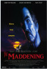 The Maddening Movie Poster (11 x 17) - Item # MOVIE9213