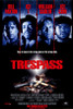 Trespass Movie Poster (11 x 17) - Item # MOVAE0216