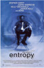 Entropy Movie Poster (11 x 17) - Item # MOVIE3618