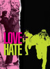 Love Hate Movie Poster (11 x 17) - Item # MOVIJ2017