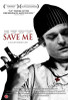 Save Me Movie Poster (11 x 17) - Item # MOVIB28963