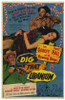 Dig That Uranium Movie Poster (11 x 17) - Item # MOV209422
