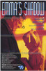 Emma's Shadow Movie Poster (11 x 17) - Item # MOVCE5707