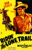 Ridin' the Lone Trail Movie Poster (11 x 17) - Item # MOVIB48860
