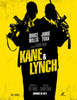 Kane & Lynch Movie Poster (11 x 17) - Item # MOVAB80690