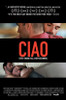Ciao Movie Poster (11 x 17) - Item # MOVEJ4660