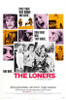 The Loners Movie Poster (11 x 17) - Item # MOVAB79204