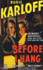 Before I Hang Movie Poster (11 x 17) - Item # MOVIB16330