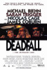 Deadfall Movie Poster (11 x 17) - Item # MOVIE0876