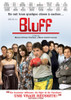 Bluff Movie Poster (11 x 17) - Item # MOV414736