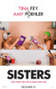 Sisters Movie Poster (27 x 40) - Item # MOVEB56545