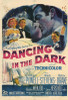 Dancing in the Dark Movie Poster Print (27 x 40) - Item # MOVAH7645