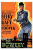 The Bowery Movie Poster (11 x 17) - Item # MOV198264