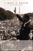 I Have A Dream - Martin Luther King Jr. Poster Print