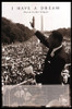 I Have A Dream - Martin Luther King Jr. Poster Print